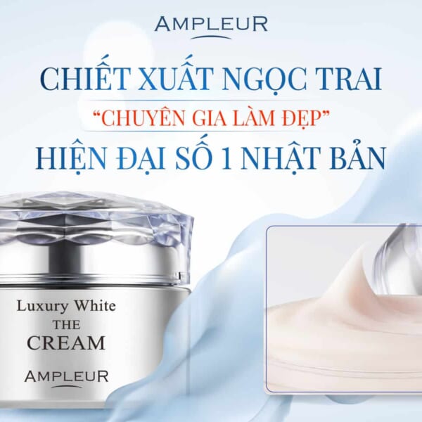 Kem dưỡng chiết xuất ngọc trai Luxury White THE CREAM